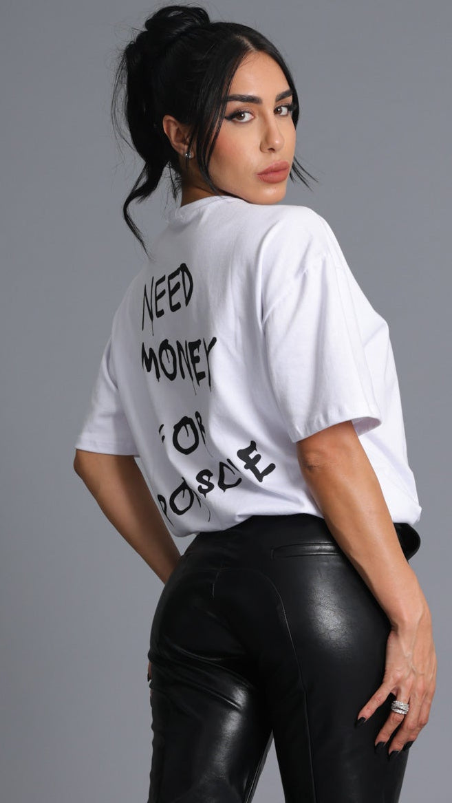 T-SHIRT OVERSIZED NEED MONEY FOR PORSCHE